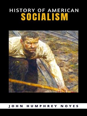 cover image of HISTORY OF AMERICAN SOCIALISMS